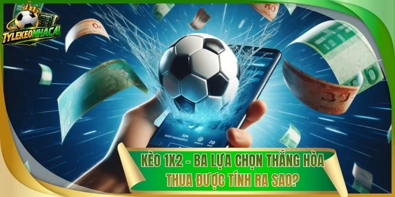 Kèo 1X2