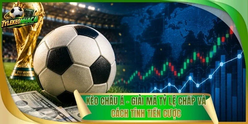 Kèo Châu Á
