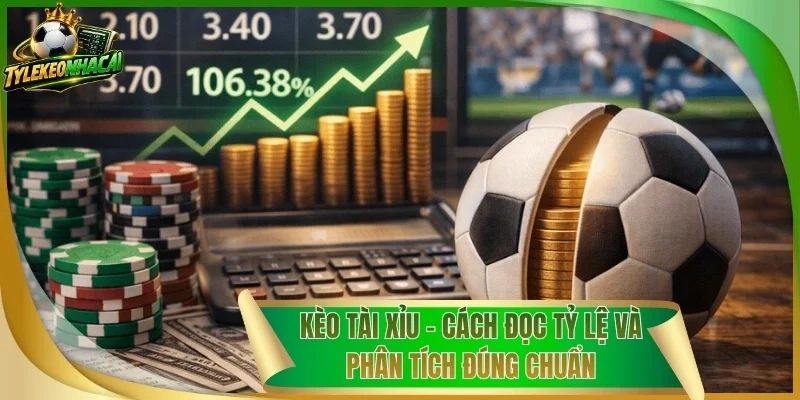 Kèo Tài Xỉu